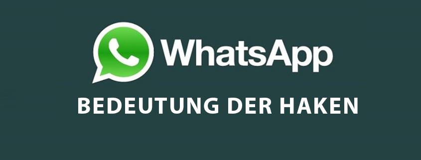 WhatsApp Haken Bedeutung