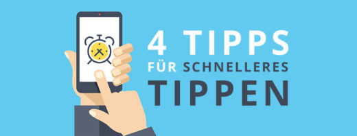 4 Tipps für schnelleres Tippen auf dem Smartphone