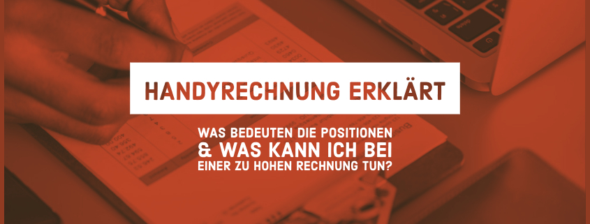 Handyrechnung zu hoch - Daran könnte es liegen und was Du dagegen tun kannst